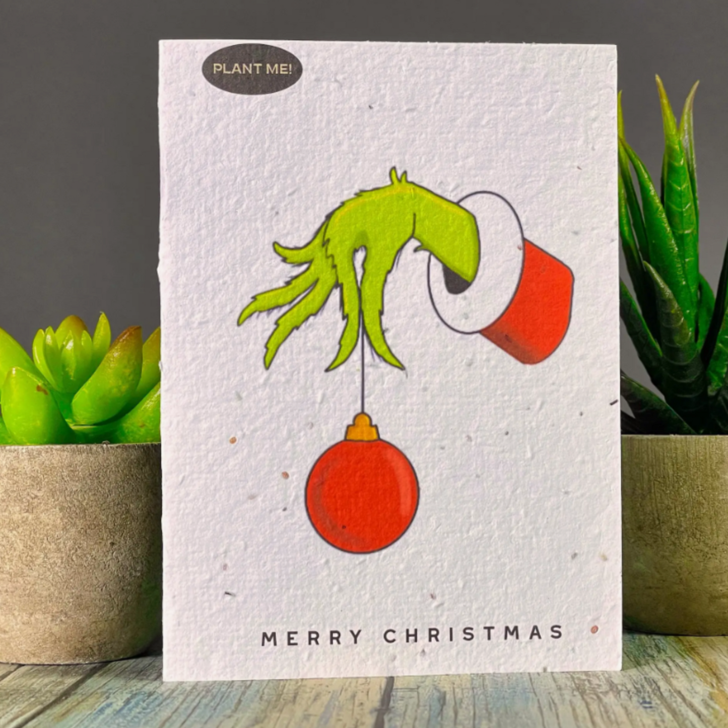 You're a Mean One Plantable Xmas Card