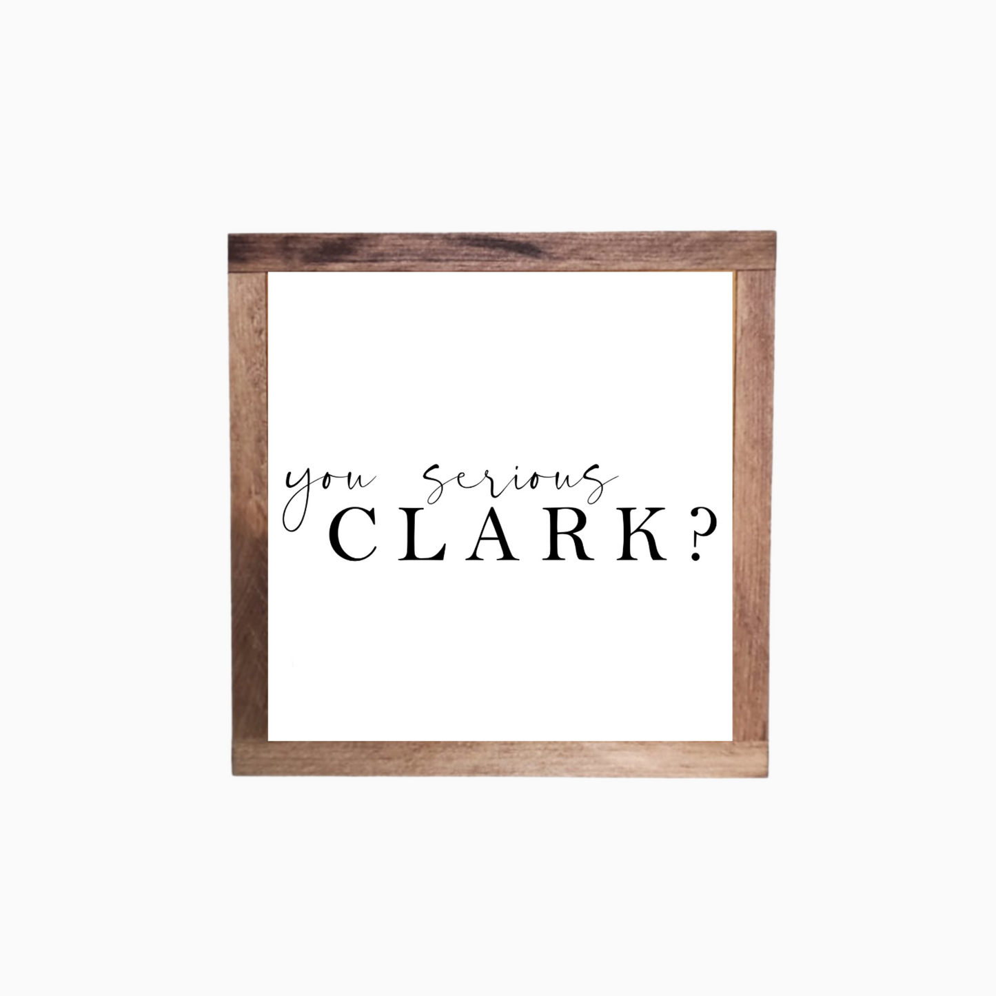 Serious Clark Mini Sign
