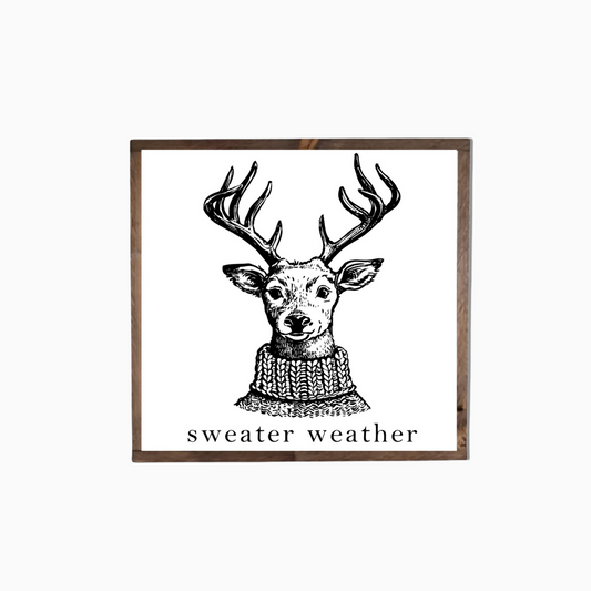 Sweater Weather Sign